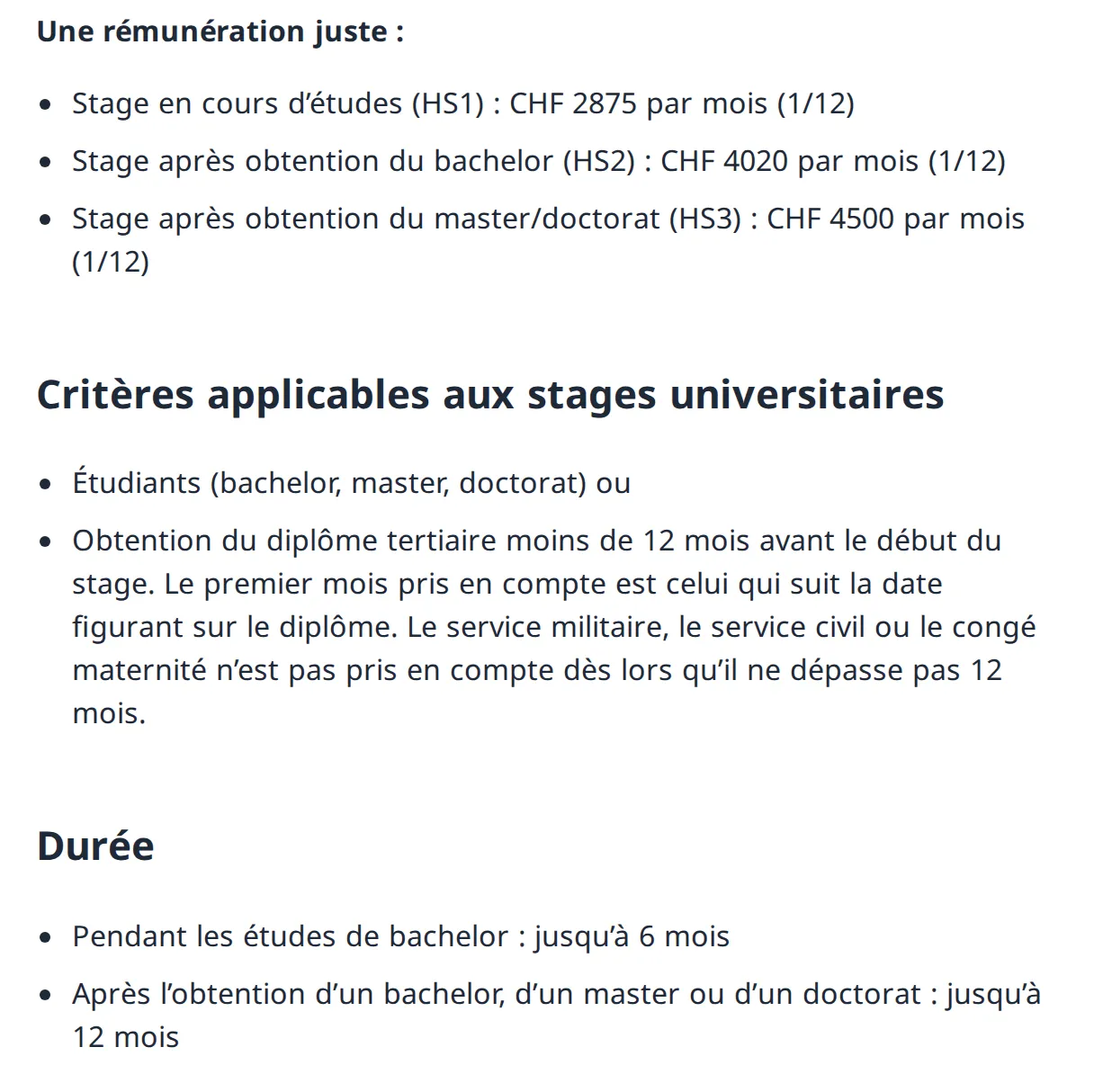 Extrait de la page du SECO sur les stages universitaires : 2875 francs par mois en cours d’études, 4020 après le bachelor, 4500 après le master ou le doctorat ; jusqu’à 6 mois pendant le bachelor, jusqu’à 12 mois après le diplôme